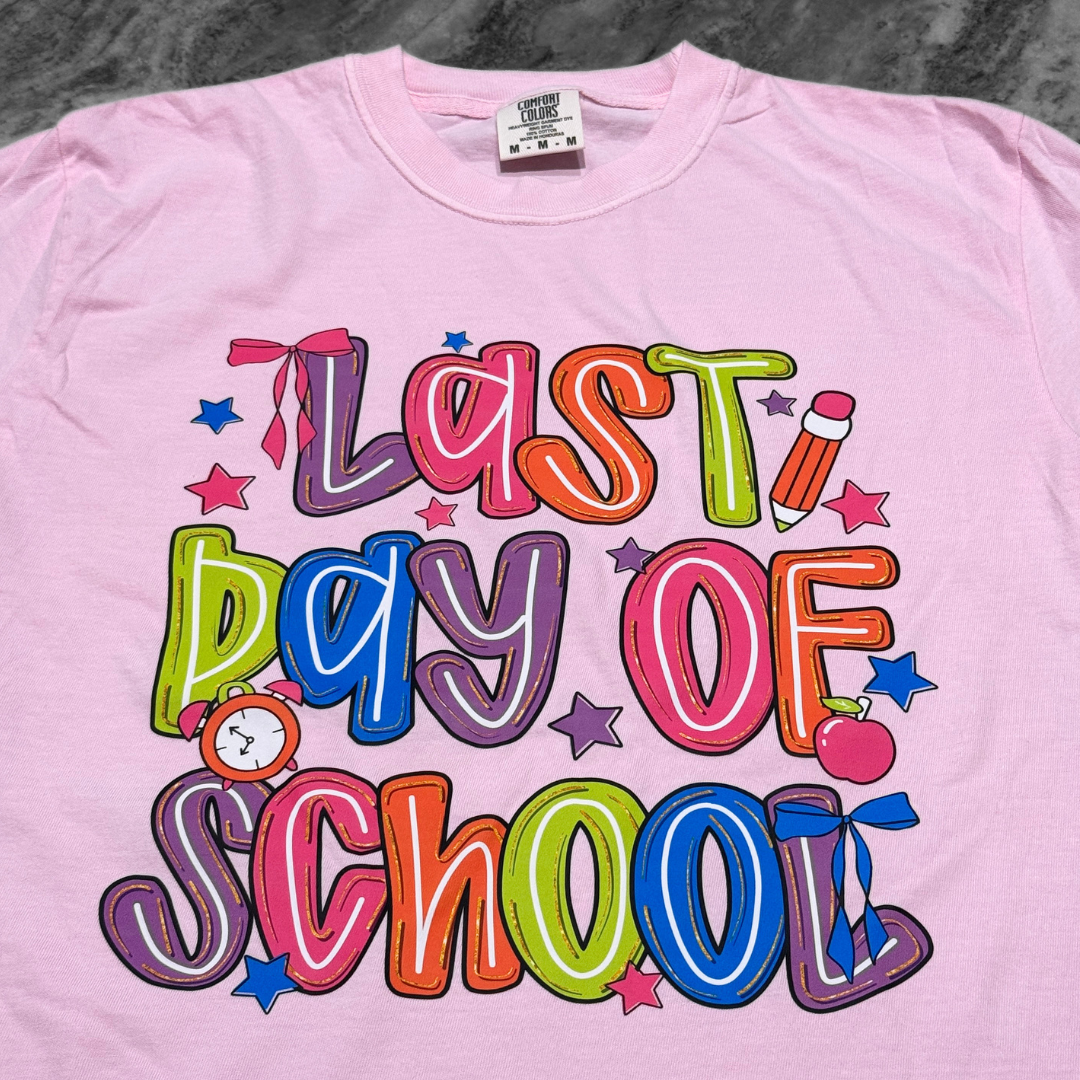 Last Day of School Printed Tee