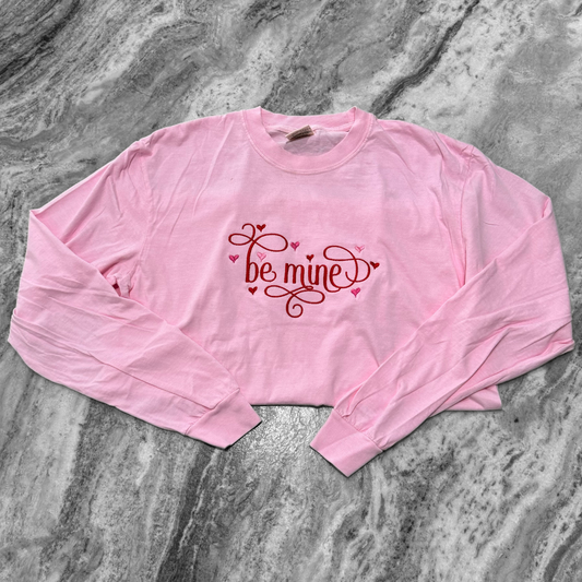 Be Mine Vday Embroidered Long Sleeve T-Shirt